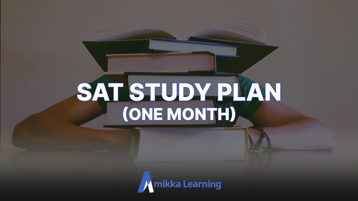 The Best 1 Month SAT Study Plan