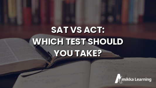 SAT vs ACT for Miami Students: Which Test Should You Take?