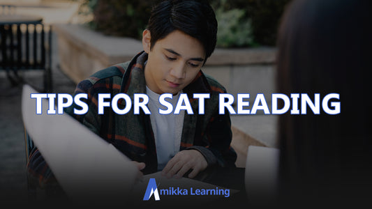 How to Boost Your SAT Reading Score (10 Tips)