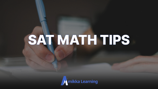 Top 5 SAT Math Tips