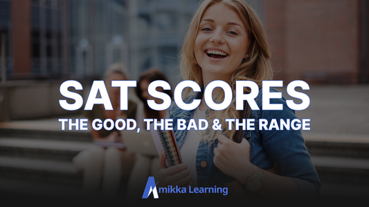 SAT Scores: The Good, The Bad & The Range