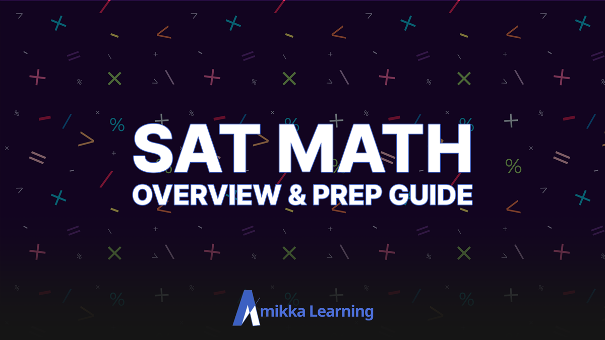 SAT Math Test Overview & Prep Guide