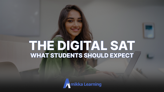 The Digital SAT: What Students Should Expect