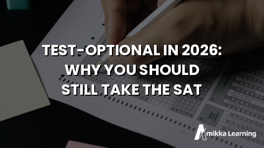Test-Optional in 2026: Why Miami Students Should Still Take the SAT