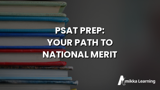 PSAT Prep for Miami-Dade Students: Your Path to National Merit