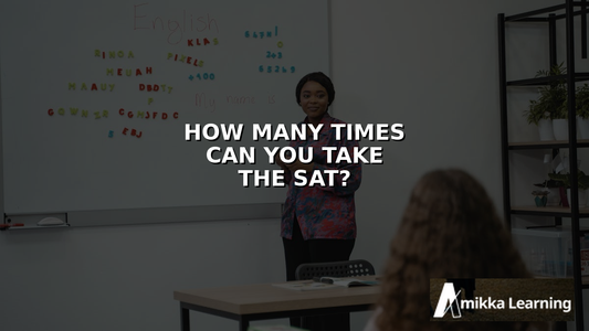 How Many Times Can You Take the SAT in 2026?
