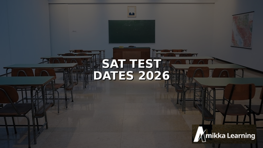 SAT Test Dates 2026: Complete Registration Guide