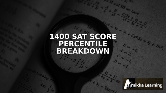 What Percentile Is a 1400 on the SAT in 2026? Score Breakdown