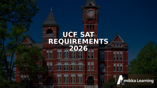 UCF SAT Requirements 2026: Scores, GPA, and Admission Tips