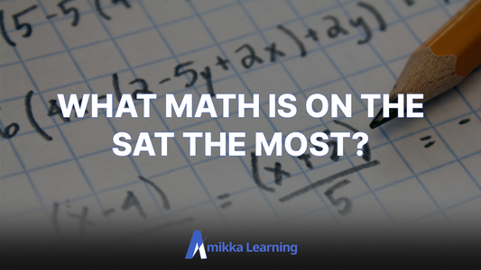 What Type of Math is on the SAT Most?
